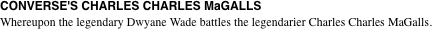 CONVERSE'S CHARLES CHARLES MaGALLS